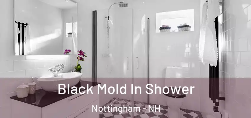  Black Mold In Shower Nottingham - NH